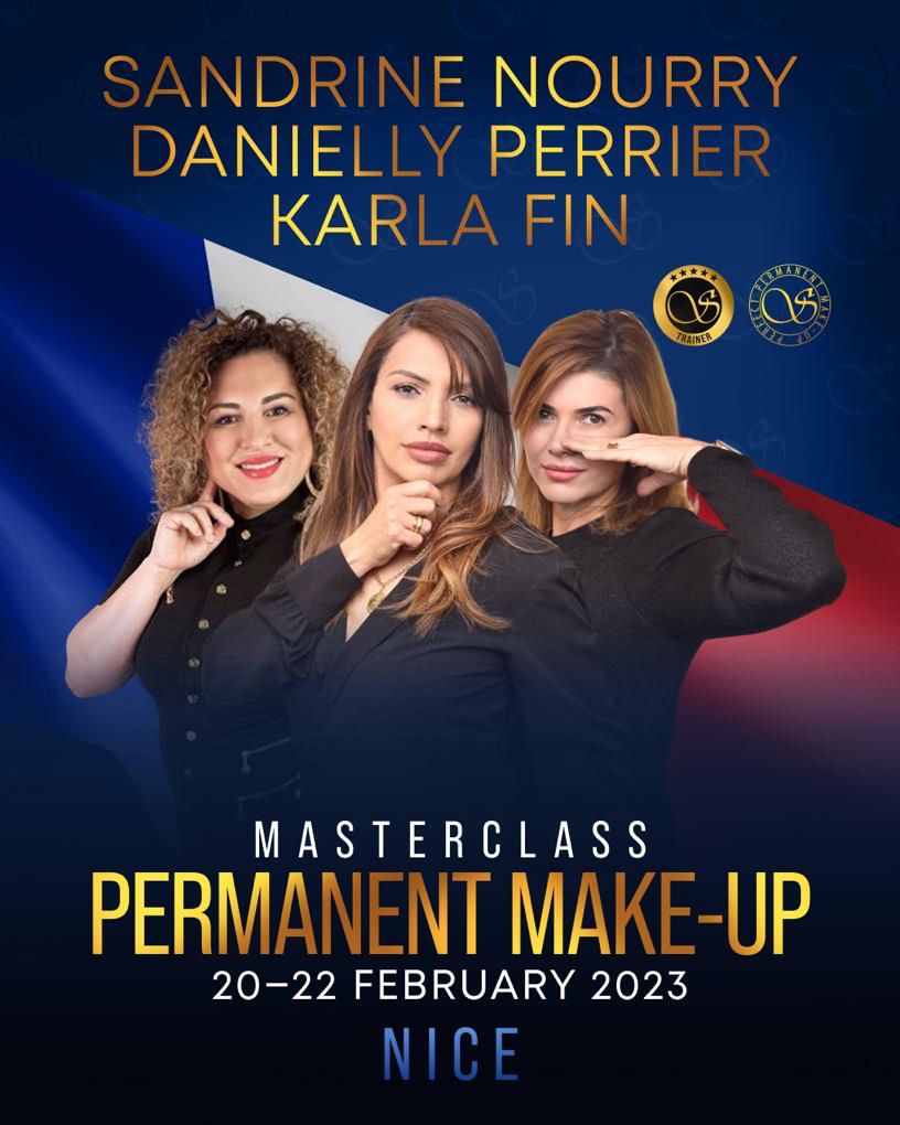 Formation Masterclass Maquillage permanent à Nice février 2023 - Sandrine Nourry, Danielly Perrier et Karla Fin Sviatoacademy Trainer