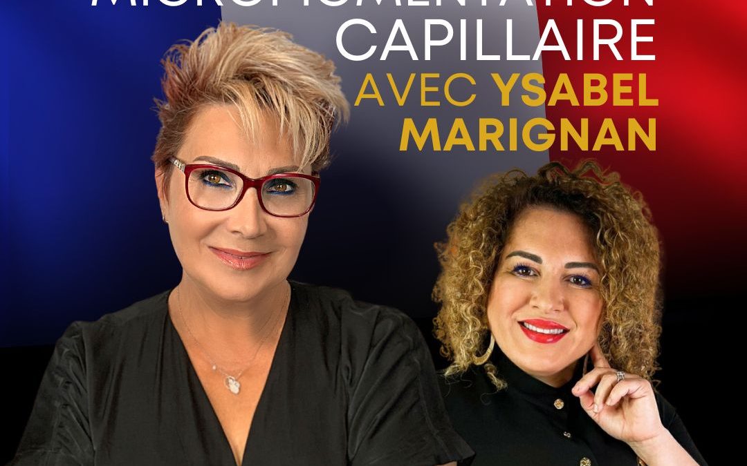 Micropigmentation capillaire à Montpellier du 26 au 27 octobre 2023 