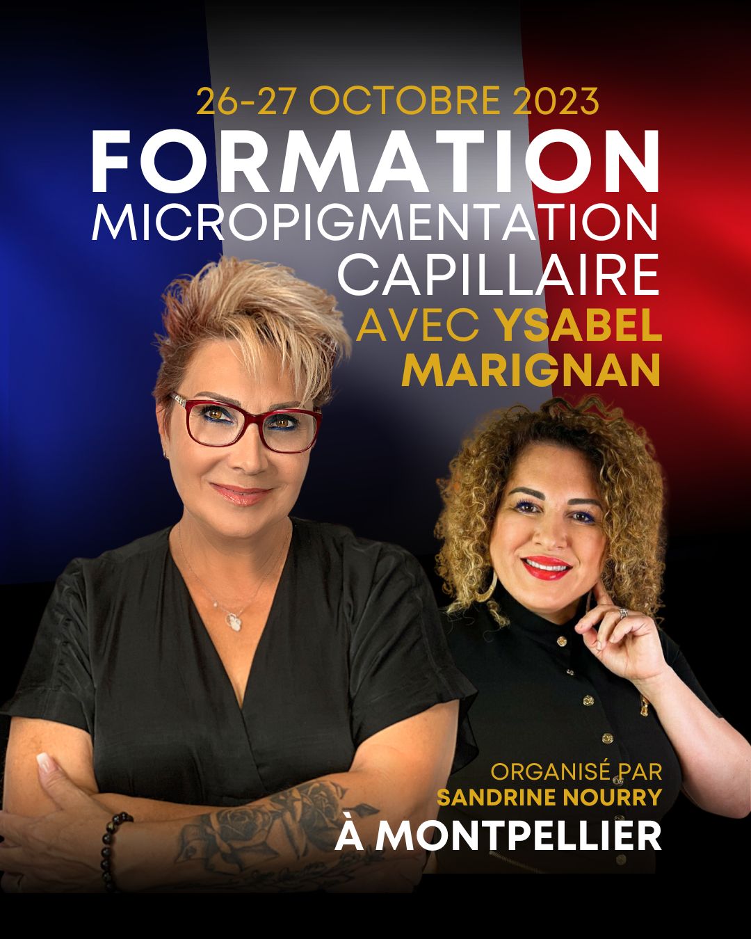 Formation micropigmentation en France à Montpellier - Sandrine nourry et Ysabel marignan sviato